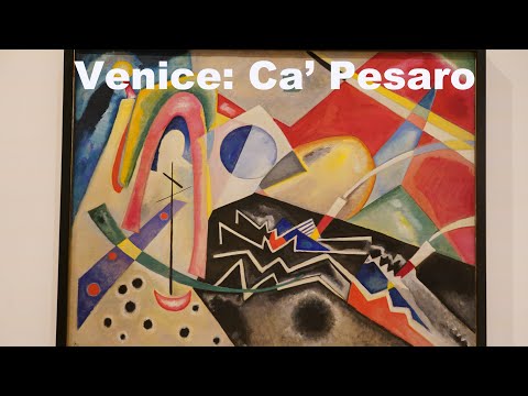 Venice: Ca’ Pesaro - Galleria Internazionale d'Arte Moderna in 4k