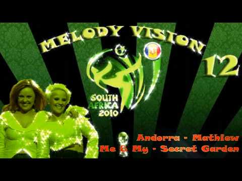 MelodyVision 12 - ANDORRA - Me & My - "Secret Garden"