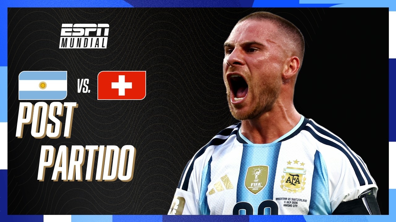🔴 EN VIVO | EL POST DE ARGENTINA VS. SUIZA | MUNDIAL 2026