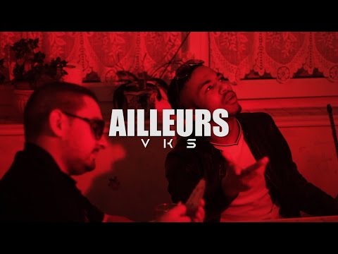 VKS - Ailleurs | Clip by Five Collectif