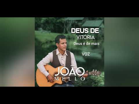 João MELLO: Deus é de mais