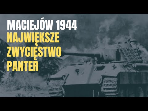 Największe zwycięstwo Panter. Maciejów 1944.