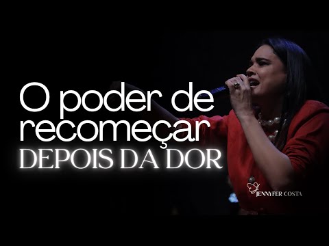 Jennyfer Costa - Transformando dor em propósito - Mensagem