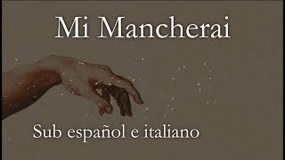 Mi mancherai - Josh Groban (sub español e italiano)