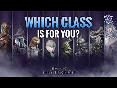 ALL CLASSES in Elden Ring: Nightreign EXPLAINED | Class Picking Guide