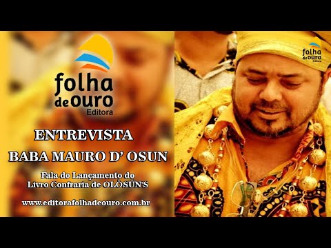 Babalorixá Mauro D' Osun Anuncia o lançamento do Livro Confraria de OLÒSÚN'S.
