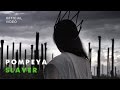 POMPEYA - Slaver (Official Video) 