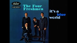 four freshmen- it's a blue world