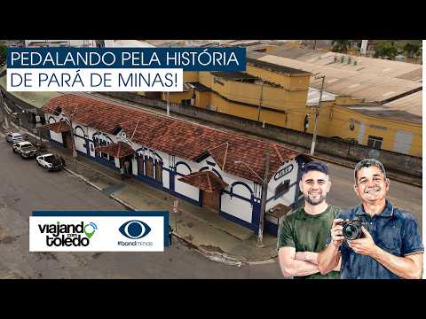Pedalando pela história de Pará de Minas, Minas Gerais!