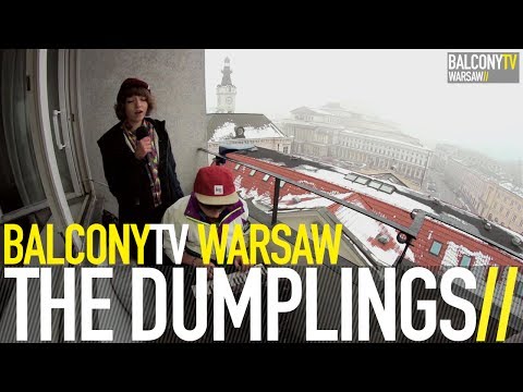 THE DUMPLINGS - TECHNICOLOR YAWN (BalconyTV)