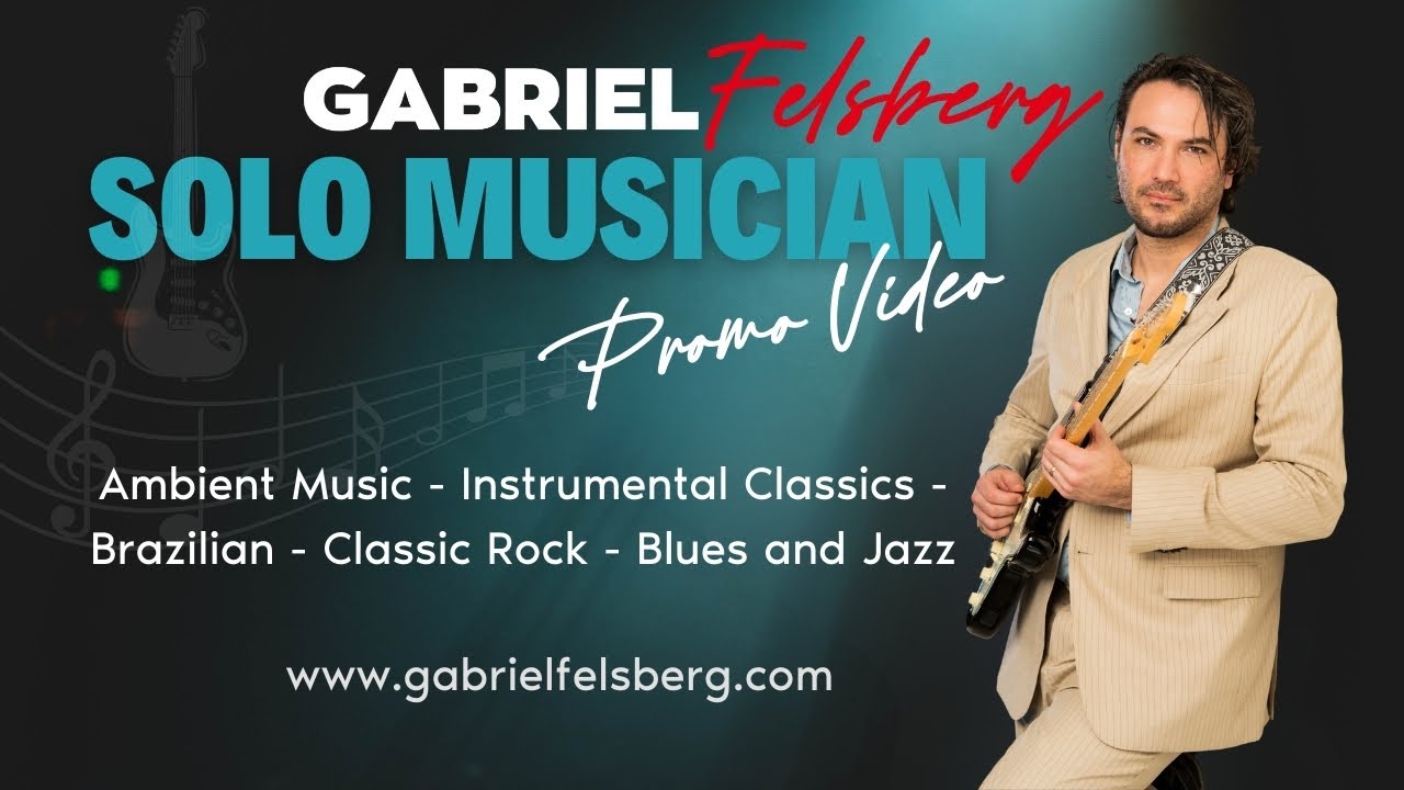 Promotional video thumbnail 1 for Gabriel Felsberg - Soulful Guitarist