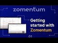 Getting started with Zomentum Grow