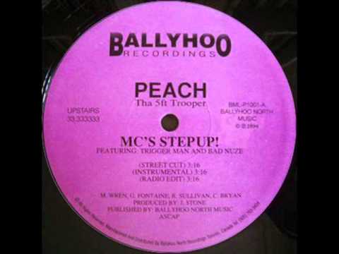 Peach Tha 5ft Trooper - Mc's Step Up! (1994)