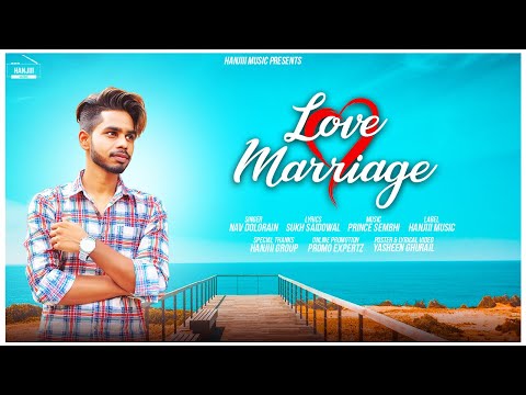 Poster love marriage lyrics – nav dolorain | new punjabi song 2018