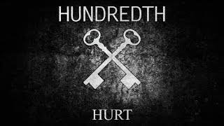 Hundredth - Hurt @ KULTTEMPEL, Oberhausen 28.02.2014