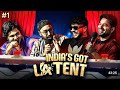 INDIA S GOT LATENT Full Episode 1 Season 1