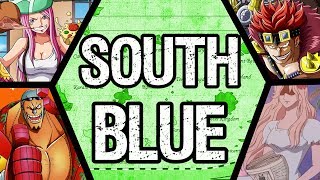 THE SOUTH BLUE - One Piece Discussion (Geography is Everything)