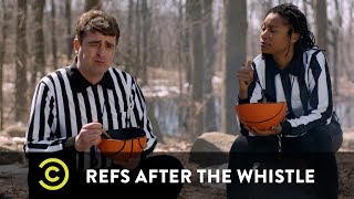 Refs After the Whistle