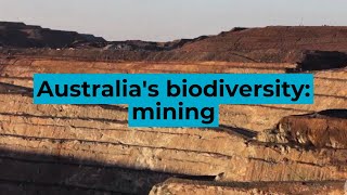 Australia's biodiversity: mining