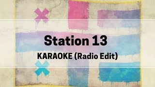 Indochine - Station 13 (Radio Edit) [karaoké]