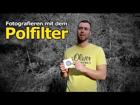 Mit einem Polfilter fotografieren - so funktioniert`s