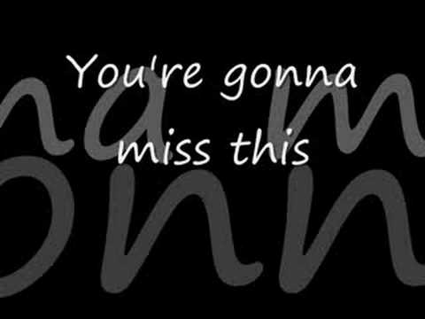 Trace Adkins - You're gonna miss this *** with lyrics!