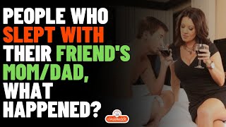 Download lagu People Who Slept With Their Friend's Mom/Dad, What's The Story? (r/AskReddit) #shorts mp3