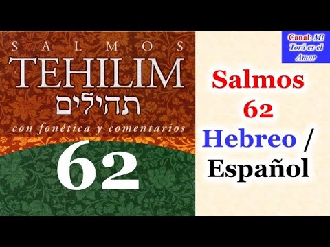 Psalms 62 Hebrew / Spanish (Tehilim 62)