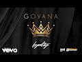 GOVANA LOYALTY Official Audio