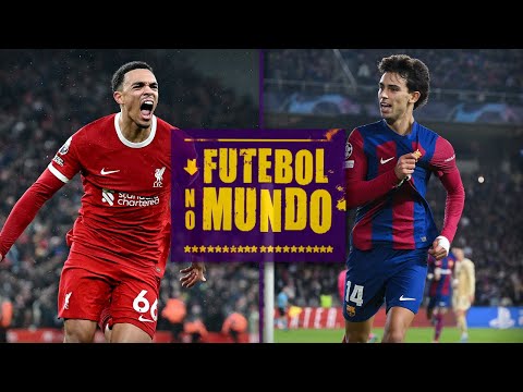 Futebol no Mundo #291: rodada espetacular na Premier League e João Félix decidindo contra o Atleti