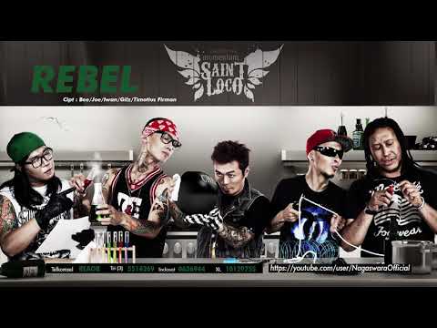 Saint Loco - Rebel (Official Audio Video)