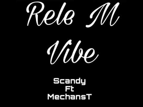 SCANDY x MECHANST - Relem Vibe
