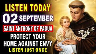 🙏 ST. ANTHONY OF PADUA - PRAYER TO SHIELD YOUR FAMILY FROM ALL EVIL AND NEGATIVITY 💖