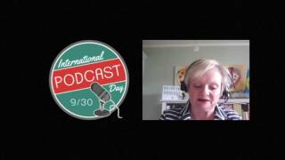 Storytelling From an Old-Fashioned Industry - International Podcast Day 2016