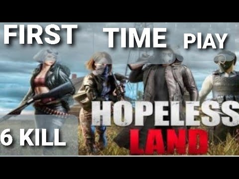 Hopeless Land: Fight for Survival//first time play this game