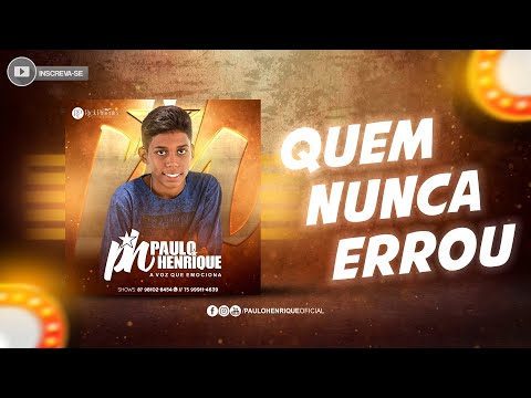 Quem Nunca Errou - PH Paulo Henrique (Áudio Oficial)