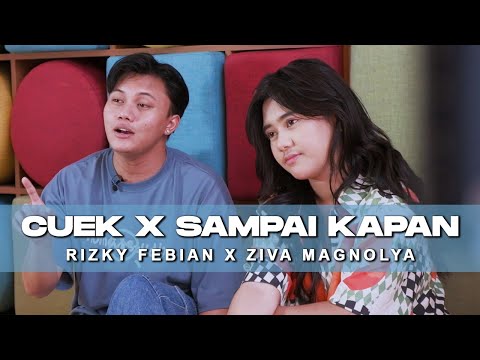 ZIVA MAGNOLYA X RIZKY FEBIAN - CUEK X SAMPAI KAPAN (MEDLEY)
