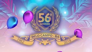 FESTA EM COMEMORAÇÃO AOS 56 ANOS DE EMANCIPAÇÃO DE BELO CAMPO