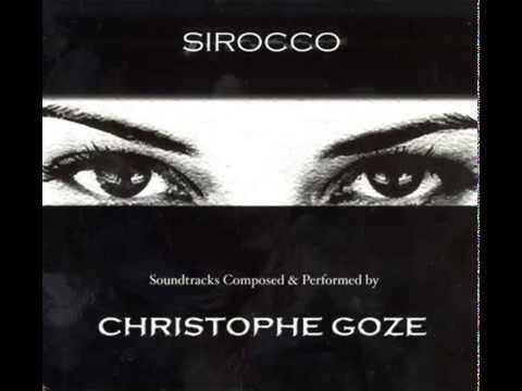 Christophe Goze - Sirocco (Full Album)