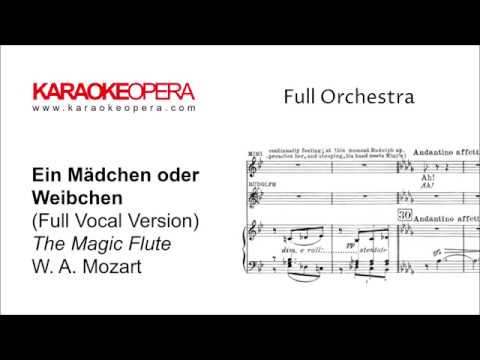 Karaoke Opera: Ein Mädchen oder Weibchen - Die Zauberflöte (Mozart) Vocal version with printed music