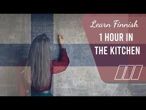 Learn 1 Hour of Kitchen Stuff in Finnish | With Art Visuals