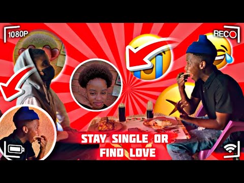 Stay Single or Find love 🥰 🤪///NK Sweet and Letang/// First episode ❤️✊🏽❤️
