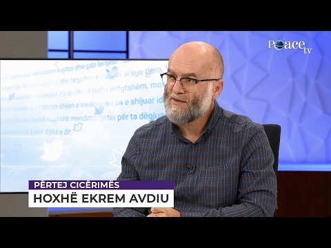 Përtej cicërimës | 173. Me hoxhën Ekrem Avdiu