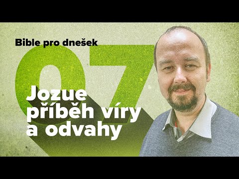 Bible pro dnešek / Uctívání uprostřed boje / 2025 4Q 07