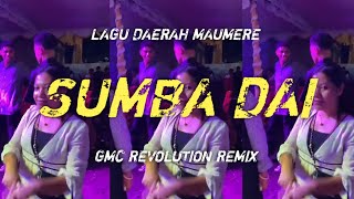 Download lagu 💃🏻 SUMBA DAI ~ LAGU DAERAH MAUMERE [ GMC REVOLUTION REMIX ] PESTA TIMUR  mp3