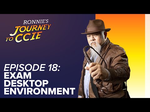 Episode 18 - The Desktop Environment - Journey to CCIE
