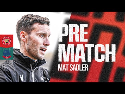Pre-match: Mat Sadler previews the visit of Bolton Wanderers for FA Cup first round tie