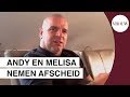‘1 juni beginnen we helemaal opnieuw...' | MELISA EN ANDY: HIER ZIJN WE WEER #34
