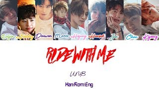 UNB (유앤비) - Ride With Me Lyric Video [Han/Rom/Eng]