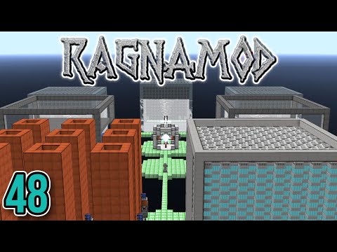 Minecraft Ragnamod Ep. 48 - Maxed Out